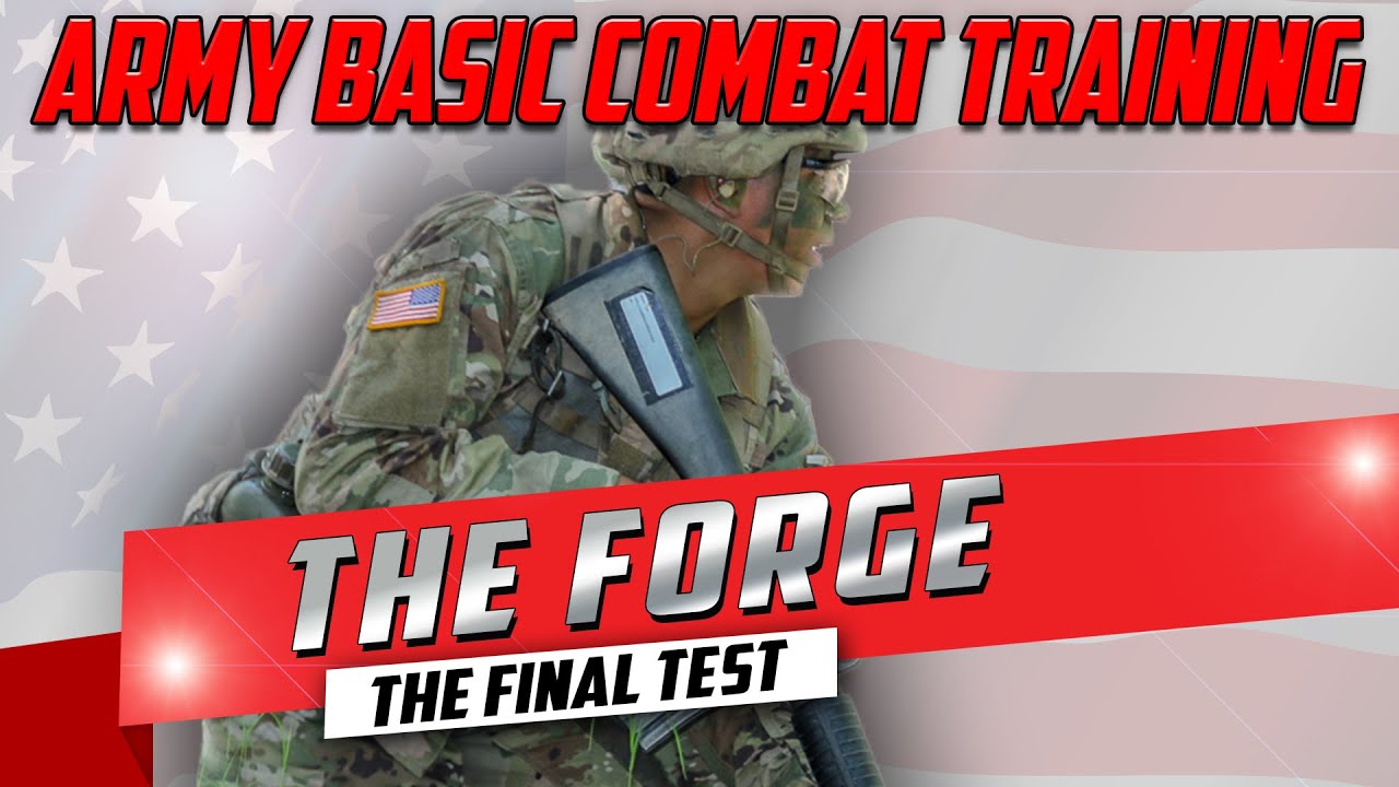 Army Basic Combat Training (BCT) Documentary - The Forge