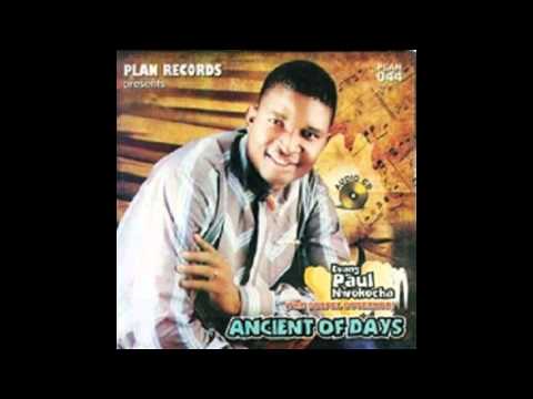 Paul Nkwocha - Anyone Like U