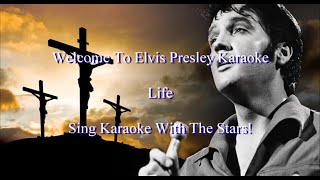 Elvis Presley Life Karaoke