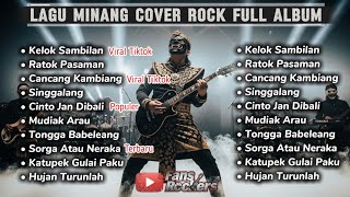Download lagu LAGU MINANG COVER ROCK FULL ALBUM TERBARU - LAGU MINANG FULL ALBUM mp3