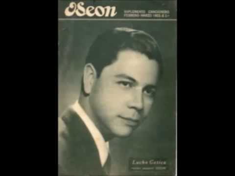 Aunque Tú No Me Quieras - Lucho Gatica