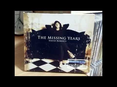 David Roberts  - The Missing Years (full album)