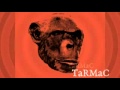 Tarmac - Tout A Côté 