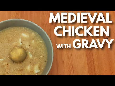 Medieval Chicken with Gravy (Capouns in Councy)