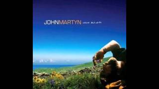 John Martyn - Heaven and Earth (2011)