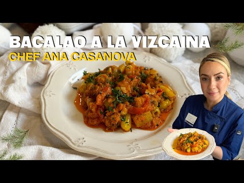 Bacalao a la Vizcaína | Receta Navideña | Chef Ana Casanova