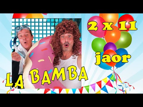 La Bamba - 2 x 11 jaor -