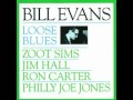 Bill Evans - Loose Blues