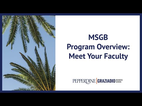 MSGB Program Overview: Meet Your Faculty
