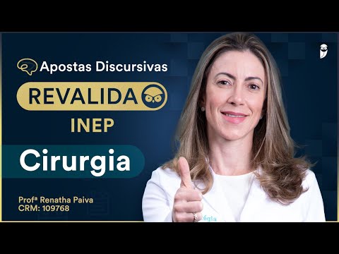 Apostas Discursivas do Revalida INEP - Cirurgia