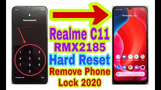 Realme C11(RMX2185)Hard Reset/Remove Phone Lock 2020||Unlock Pattern/Pin/Face/Password 100% Working