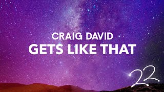 Craig David - Gets Like That (Official Audio)