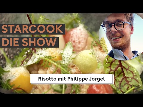 Risotto & asiatisches Maishühnchen mit Philippe Jorgel | Starcook - die Show mit Johann Lafer