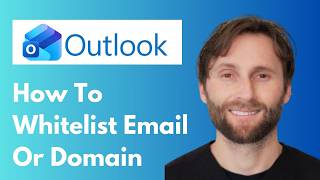 How to Whitelist an Email Address or Domain in Outlook [Full Guide 2026]