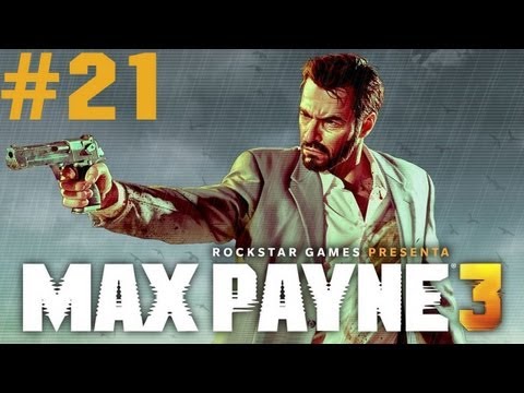 Max Payne 3 - Walkthrough - Part 21 - CHOPPER TAKEDOWN