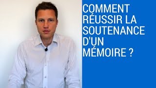 Comment Réussir la Soutenance de Votre Mémoire?