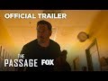 Official Trailer | Season 1 | THE PASSAGE