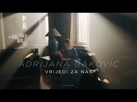 Adrijana Baković - Vrijedi za nas