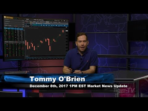December 8th 1PM EST Market Update with Tommy O'Brien on TFNN