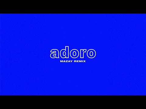 ADORO (feat M¥SS KETA) (Mazay Remix) - Il Pagante [LYRICS VIDEO]
