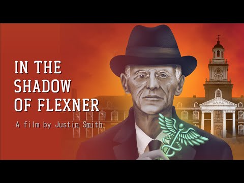 In the Shadow of Flexner Official Trailer