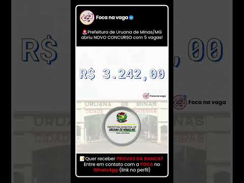 PREFEITURA DE URUANA DE MINAS/MG: EDITAL PUBLICADO!  #concursopúblico