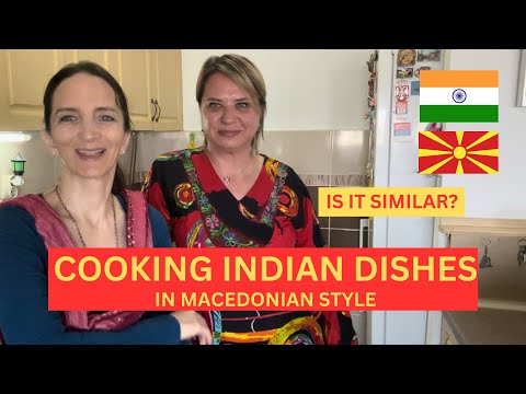 I TAUGHT A TOP MACEDONIAN PIANIST INDIAN DISH | How Similar is INDIAN 🇮🇳 cooking to MACEDONIAN 🇲🇰?