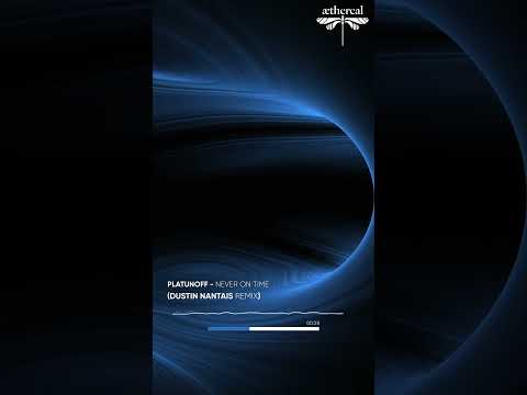 Platunoff - Never on Time  #DustinNantais #Remix #shorts #youtubeshorts