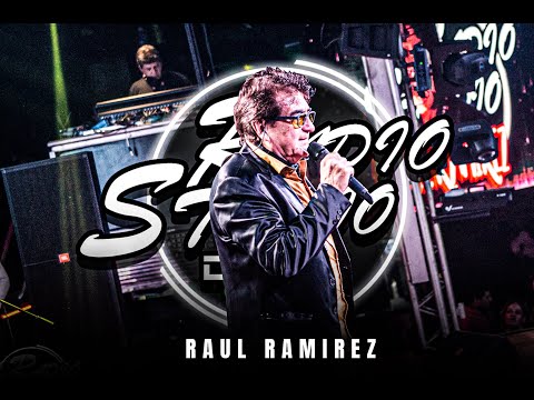 RAUL RAMIREZ EN VIVO | RADIO STUDIO DANCE | NOCHE DE SABADO