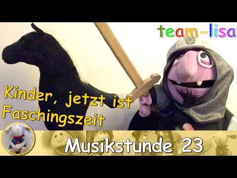 Musikstunde 23 - Kinder, jetzt ist Faschingszeit - Grundschule Fasching Karneval Kinderlieder – Witz