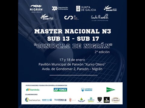 DIRECTO | Domingo | Pista 2 - Bádminton Nigrán Master Nacional 2026 (Sub13 y Sub17)