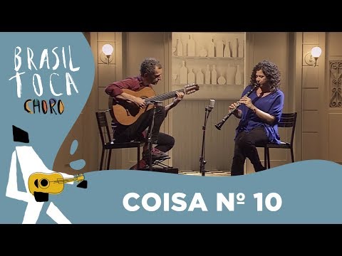 Coisa nº 10 | Marcello Gonçalves e Anat Cohen