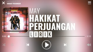 May - Hakikat Perjuangan [Lirik]