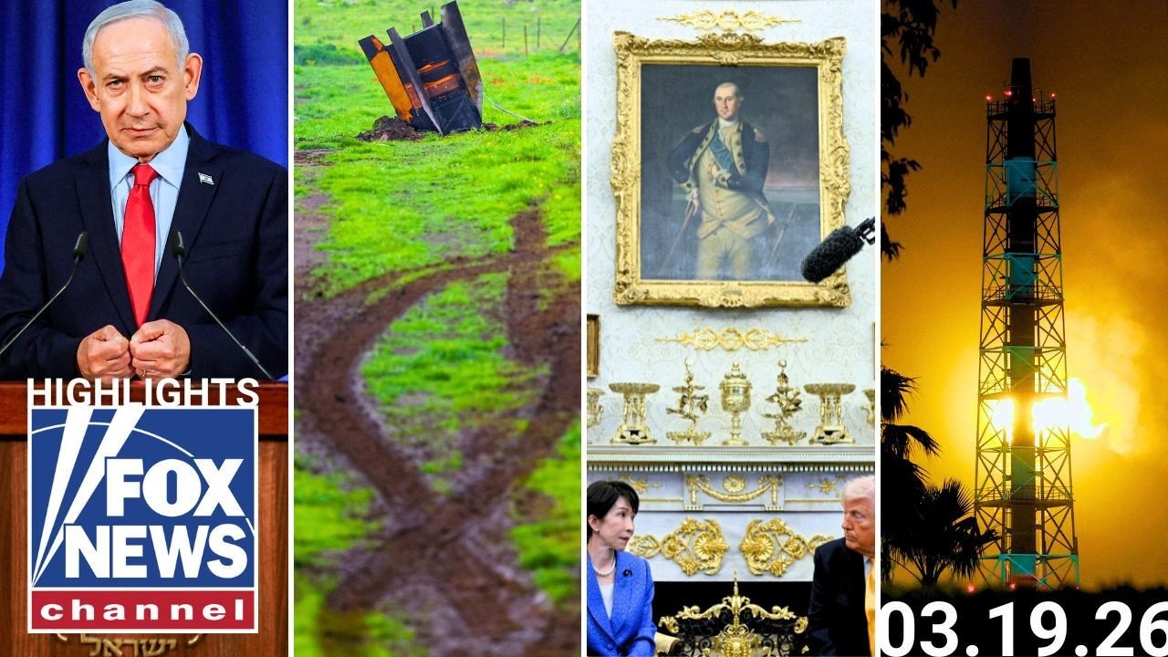 Fox News Highlights - March 19th, 2026