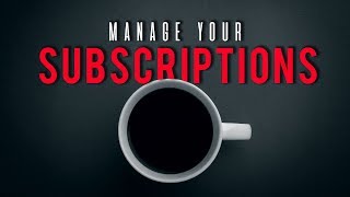 Managing YOUR MONTHLY SUBSCRIPTIONS || Personal Finance