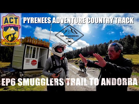 Pyrenees ACT on CRF300’s Ep6 Smugglers Trail To Andorra
