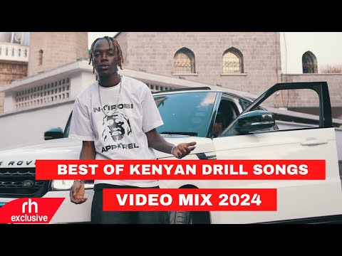 BEST OF KENYAN DRILL SONGS VIDEO  MIX 2024 ,WAKADINALI, BURUKLYN BOYZ SONGS MIX  BY DJ KIZZ 254
