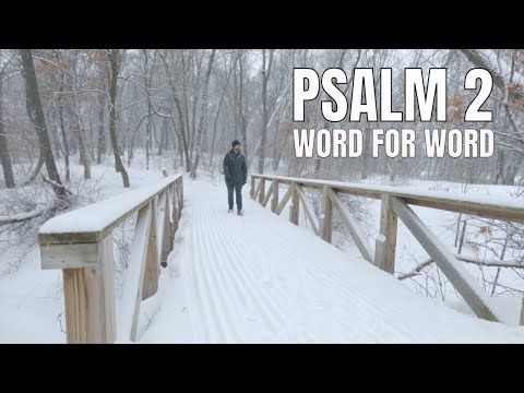 Psalm 2 Song Word For Word • Zac Fitzsimmons • ESV