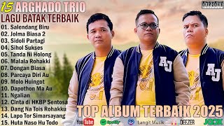 Download lagu Arghado Trio || Kompilasi Lagu Batak Terbaru 2025 Hits Saat Ini Album Batak Terbaik 2025 mp3