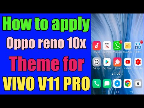 Oppo reno 10x theme for vivo v11 pro