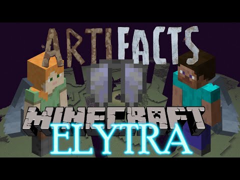 ELYTRA (MINECRAFT) || artiFACTS