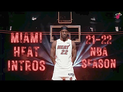 Miami HEAT Intros [2021-2022 NBA Season]