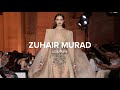 ZUHAIR MURAD Fall Winter 2025 26 Couture Show