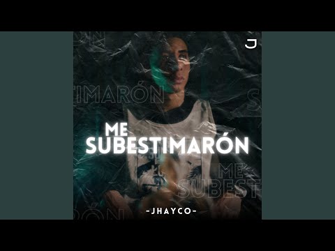 Me Subestimaron — YouTube