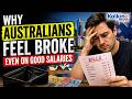 Why Australians Feel Broke Even on Good Salaries