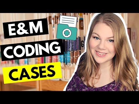 2021 EVALUTION AND MANAGEMENT OFFICE / OUTPATIENT MEDICAL CODING CASE EXAMPLES & HOW TO CODE THE E&M