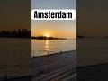 Sunrise Amsterdam #sunrise #amsterdam #chill #relaxing