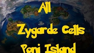 All Zygarde Cells: Poni Island (Pokemon Sun/Moon)