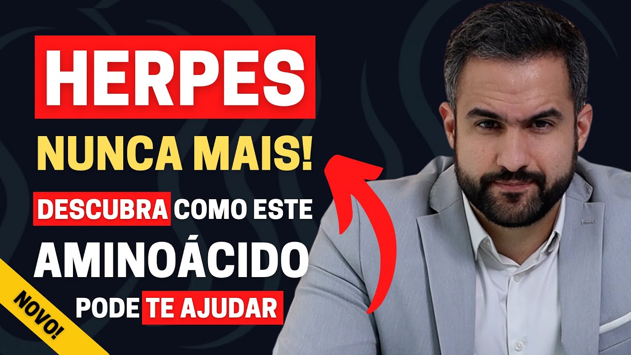 HERPES SOB CONTROLE: DESCUBRA O PODER DESTE AMINOÁCIDO ESSENCIAL! | DR. MATHEUS AMARAL - UROLOGISTA