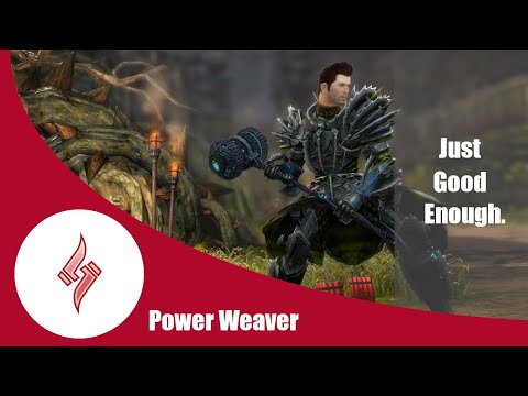 (Outdated) Just Good Enough Showcase - Power Weaver Bandit Trio